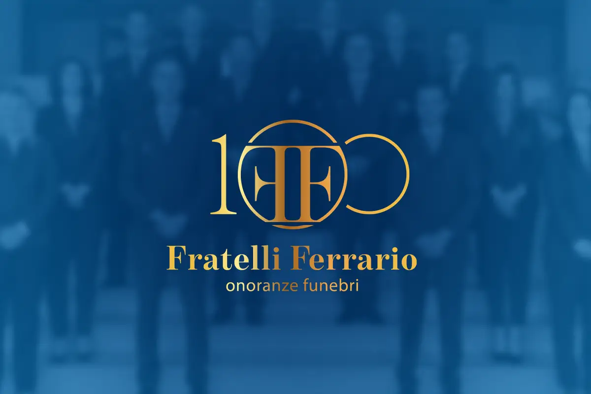 Onoranze Funebri Fratelli Ferrario. Vicini a voi, da 100 anni.